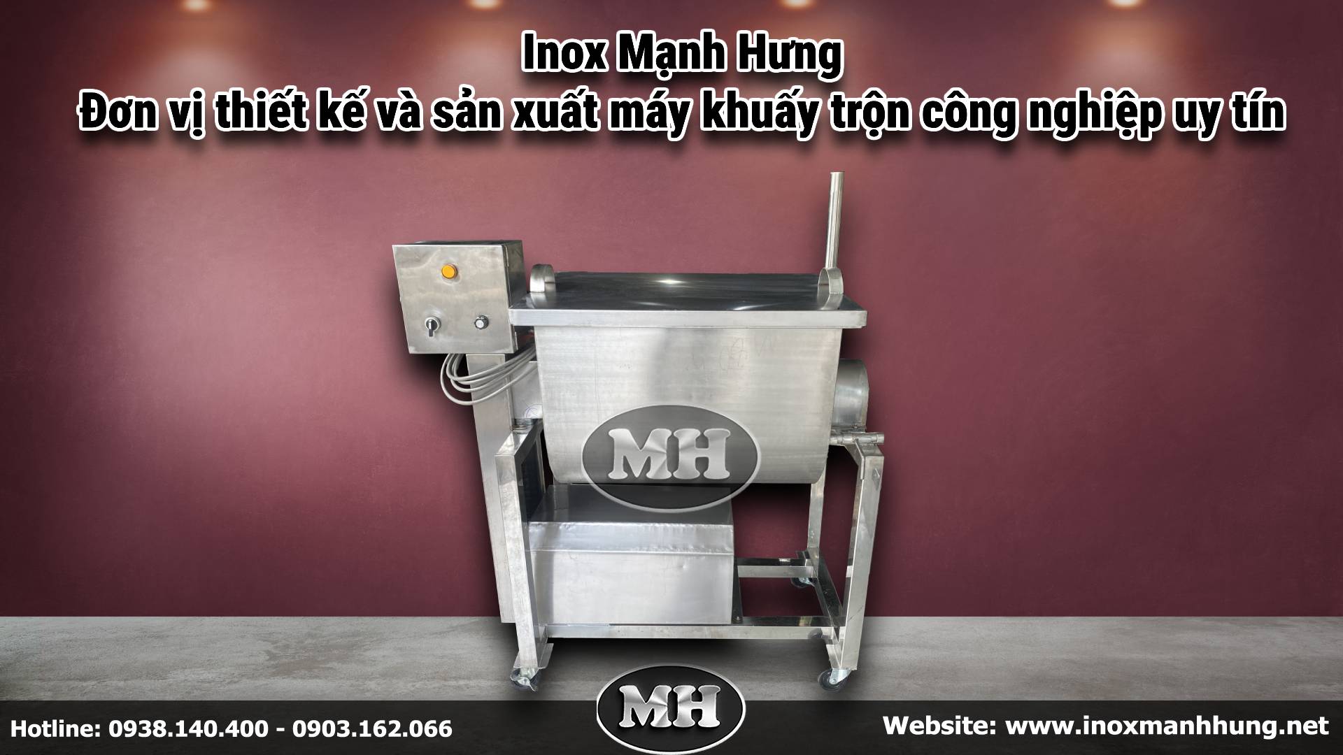 Inox Mạnh Hưng - Đơn vị thiết kế và sản xuất máy khuấy trộn công nghiệp uy tín