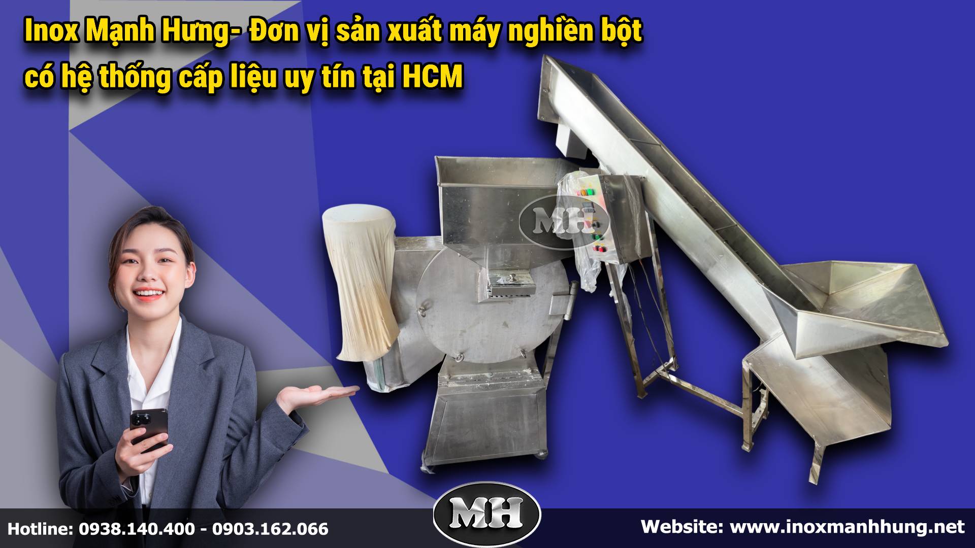 Inox Mạnh Hưng - Đơn vị sản xuất máy nghiền bột có hệ thống cấp liệu uy tín tại HCM
