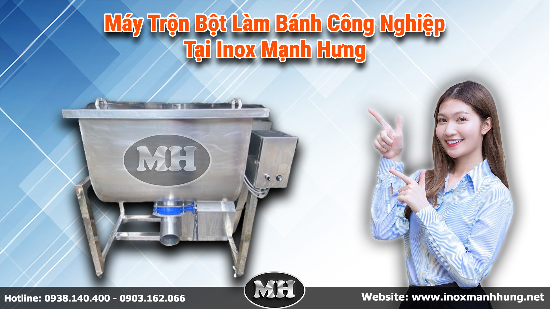 Inox Mạnh Hưng là đơn vị chuyên sản xuất máy trộn bột làm bánh uy tín