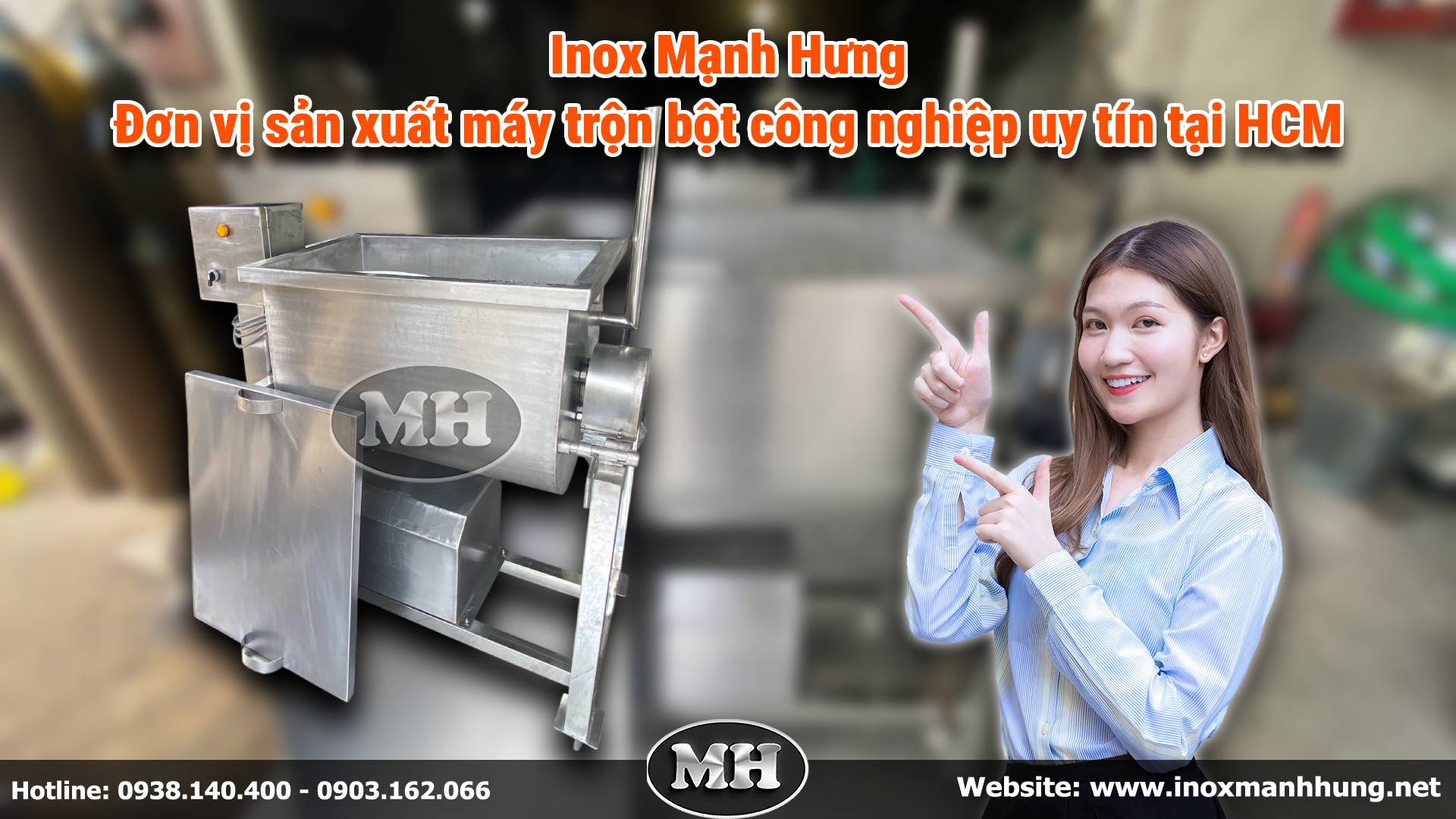 Inox Mạnh Hưng - Đơn vị sản xuất máy trộn bột công nghiệp uy tín tại HCM