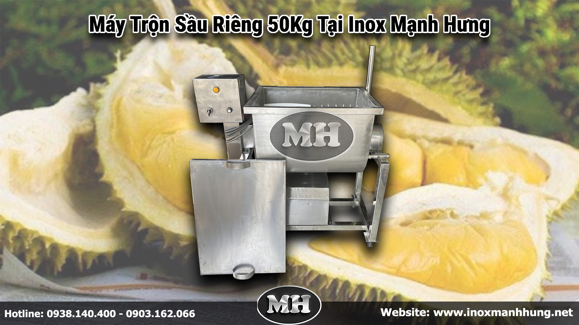 Inox Mạnh Hưng là đơn vị chuyên sản xuất máy trộn sầu riêng uy tín
